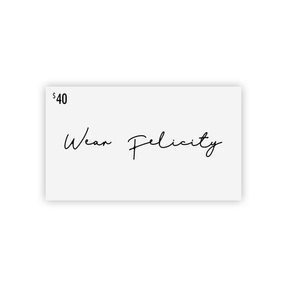 Wear Felicity Gift Card - VersatimsWear Felicity Gift CardVersatims